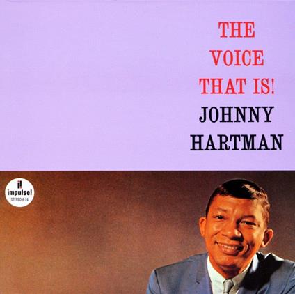The Voice That Is! (Shm-Cd) - SHM-CD di Johnny Hartman