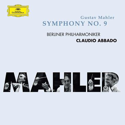 Symphony No.9 - CD Audio di Gustav Mahler,Claudio Abbado