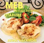 Utahime 4 -My Eggs Benedict- (Limited)