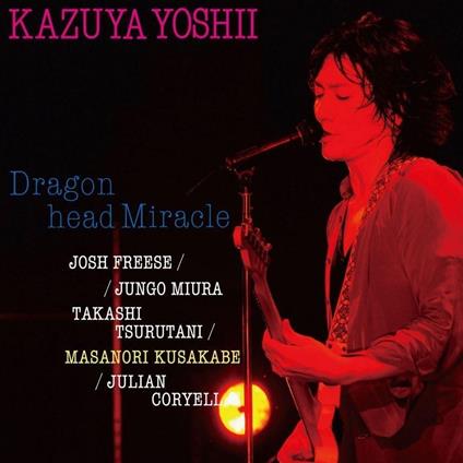 Dragon Head Miracle (Limited) - Vinile LP di Kazuya Yoshii