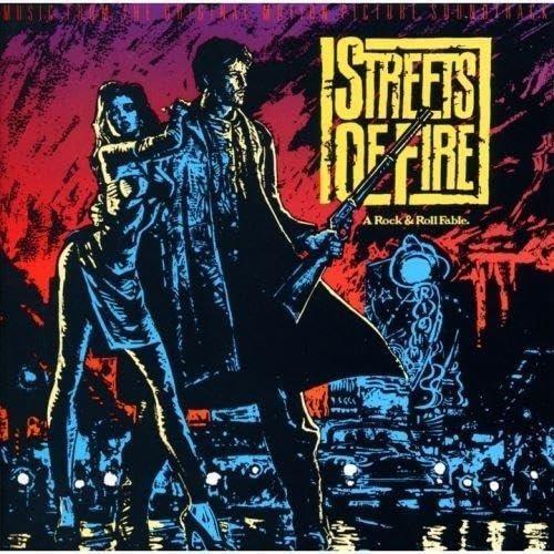Streets Of Fire (Limited Edition) (Colonna Sonora) - CD Audio