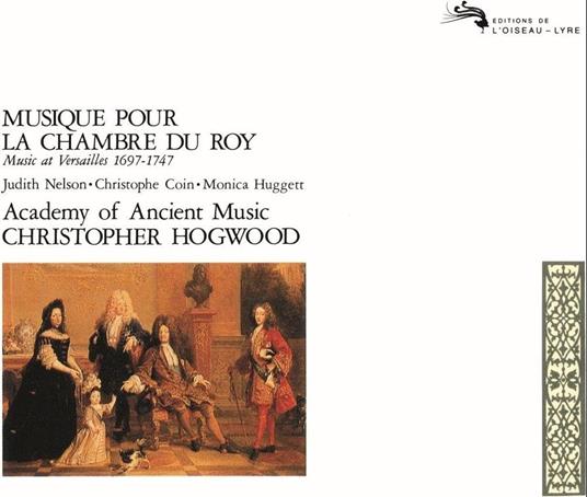 Musique Pour La Chambre Du Roy (Shm-Cd/Reissued:Pocl-3157/8) - SHM-CD di Christopher Hogwood