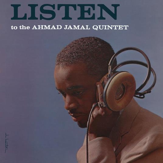 Listen To The Ahmad Jamal Quintet (Shm-Cd) - CD Audio di Ahmad Jamal