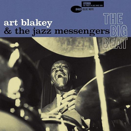 The Big Beat  (Limited-2021 Remastering - CD Audio di Art Blakey & the Jazz Messengers