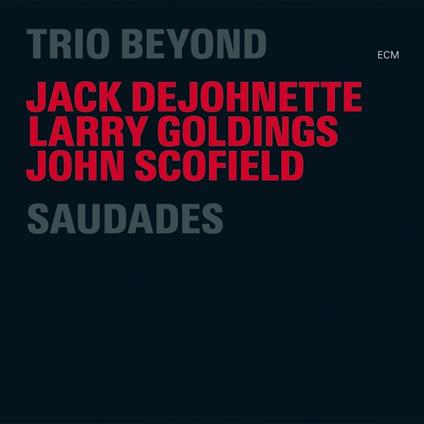 Saudades (Limited-Shm-Cd) - SHM-CD di Trio Beyond