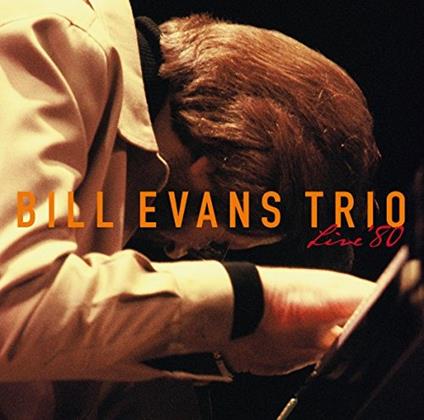 Live '80 (Remastering-1st Available On Cd) - CD Audio di Bill Evans