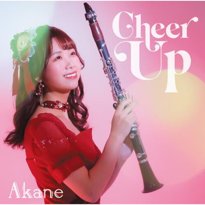 Cheer Up - CD Audio di Akane