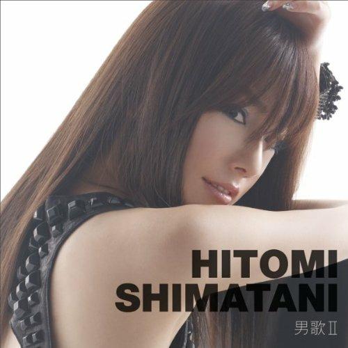 Otoko Uta 2 - CD Audio di Hitomi Shimatani