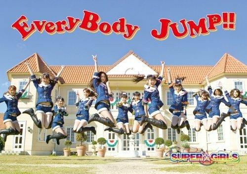 Everybody Jump!! - CD Audio di Super Girls
