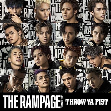 Throw Ya Fist - CD Audio di Rampage from Exile Tribe