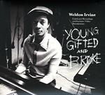 Young Gifted And Broke (Remastering)