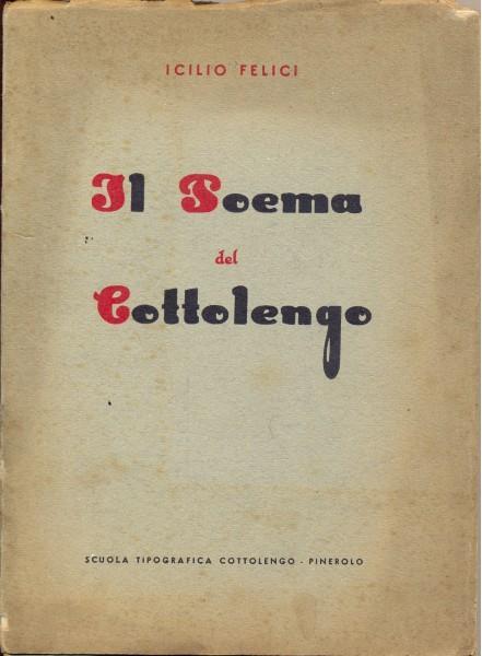 Il poema del Cottolengo - Icilio Felici - copertina