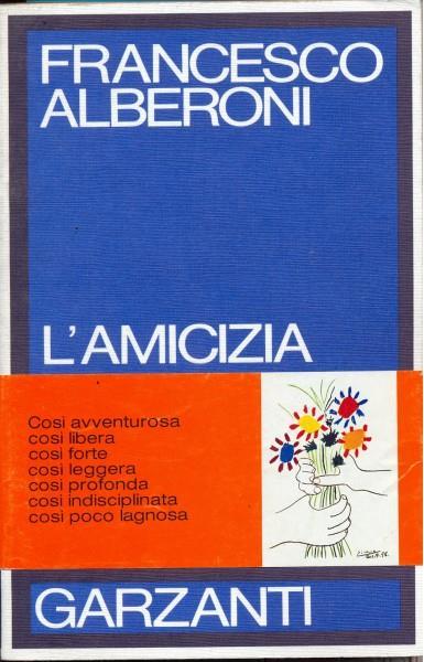 L' amicizia - Francesco Alberoni - copertina