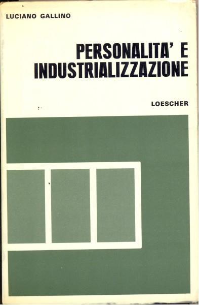 Personalità e industrializzazione - Luciano Gallino - copertina