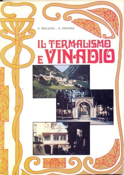 Il termalismo e Vinadio - 7