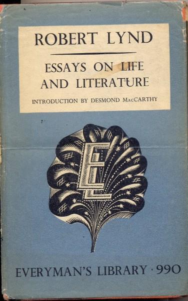 Essays on life and Literature - Robert Lynd - 7