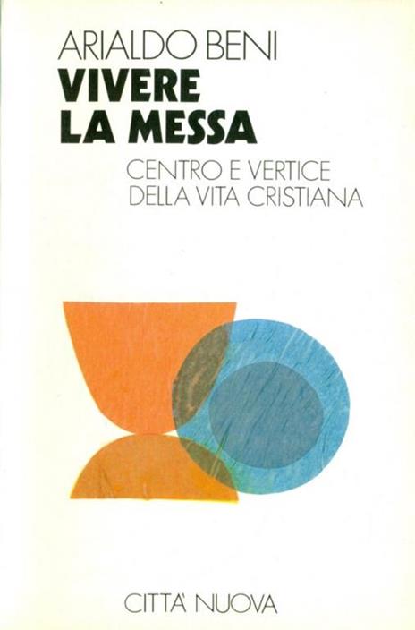 Vivere la messa - Arialdo Beni - copertina