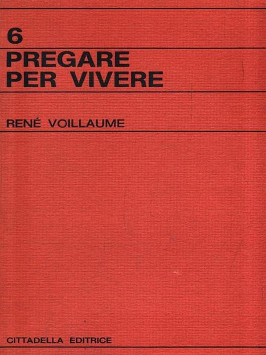 Prepare per vivere - René Voillaume - 3