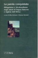 La parola conquistata. Bilinguismo e biculturalismo negli autori di lingua francese e inglese dell'Africa - Gilles Bertrand - 15