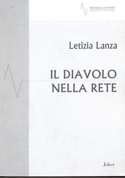 Il diavolo nella rete - Letizia Lanza - 5