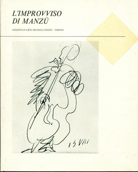 L' improvviso di Manzù - Ezio Gribaudo - copertina