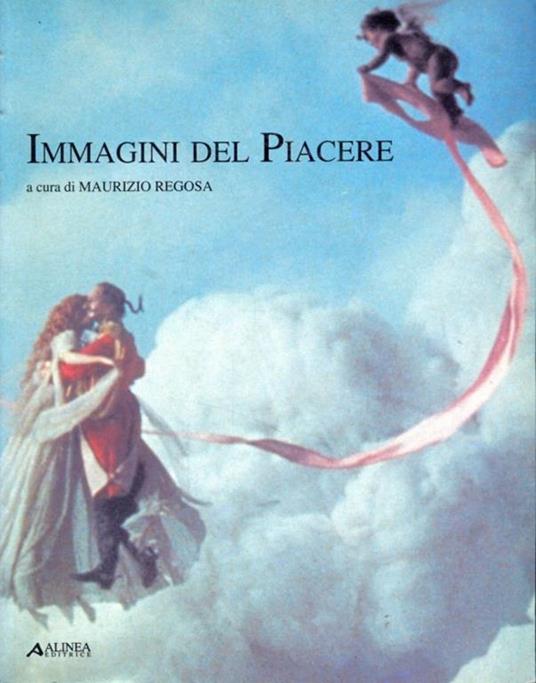 Immagini del piacere - Maurizio Regosa - 7