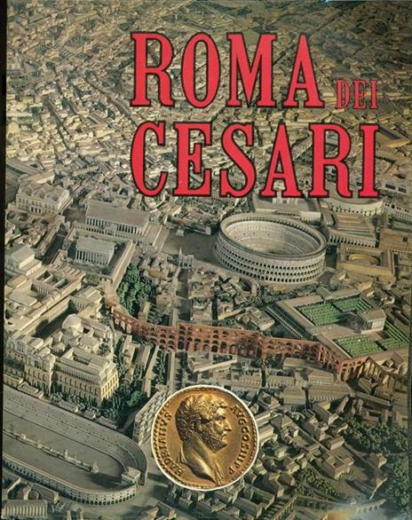 Roma dei cesari - Leonardo B. Dal Maso - copertina