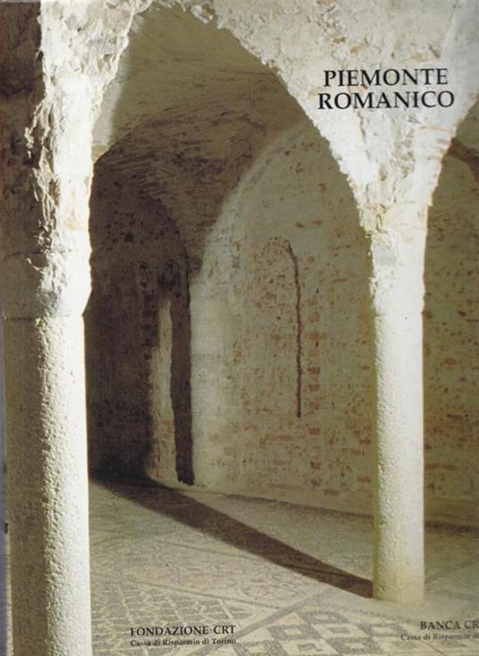 Piemonte romanico - Giovanni Romano - 5