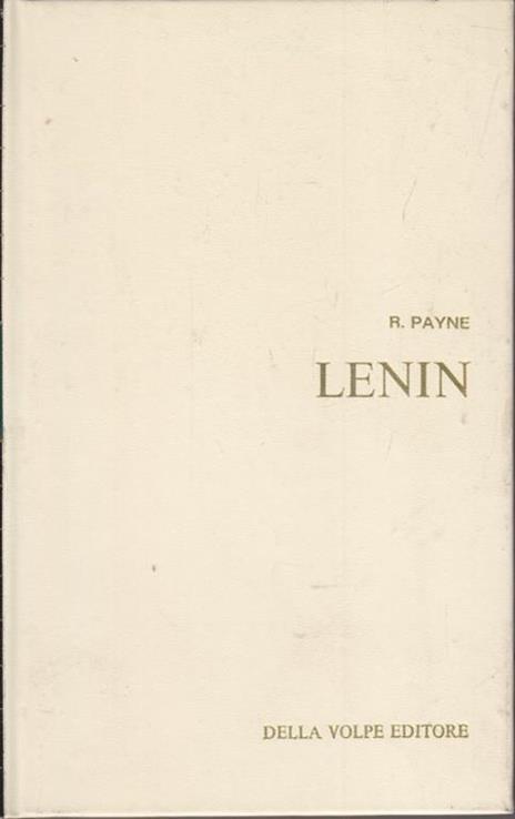 Lenin - Robert Payne - 11