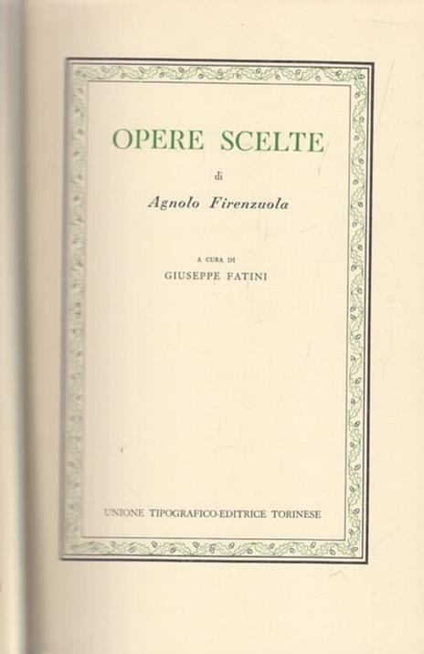 Opere scelte - Agnolo Firenzuola - 3