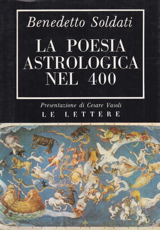 La poesia astrologica nel '400 - Benedetto Soldati - copertina