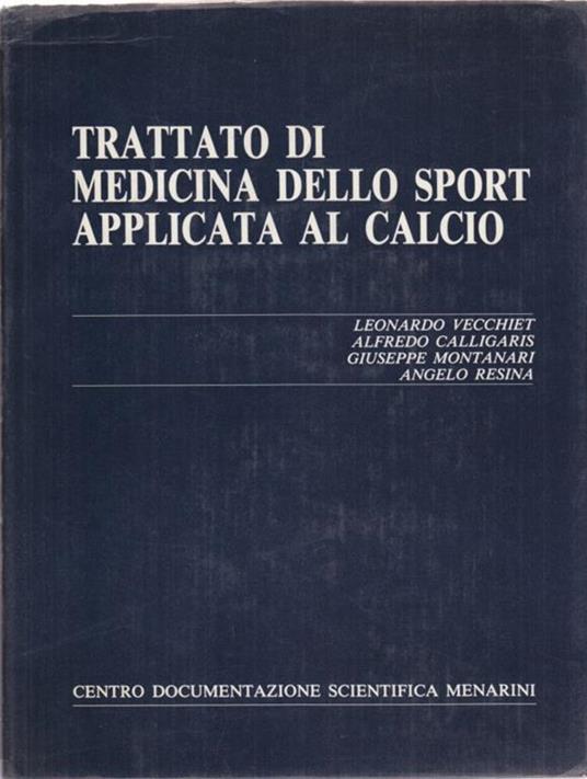 Trattato di medicina dello sport applicata al calcio - copertina