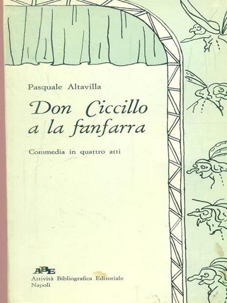 Don Ciccillo a la fanfarra - Pasquale Altavilla - 2