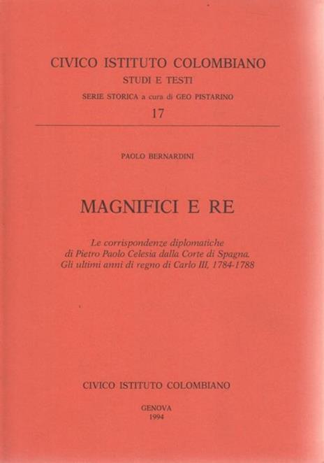 Magnifici e re - Paolo Bernardini - 2