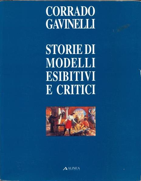 Storie di modelli esibitivi e critici - Corrado Gavinelli - 4