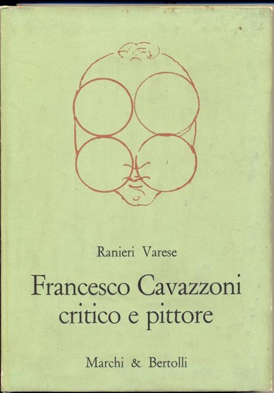 Francesco Cavazzoni, critico e pittore - Ranieri Varese - 8
