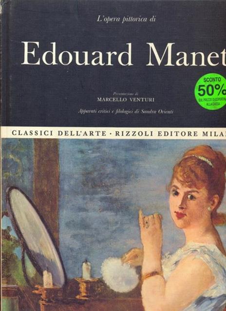 L' opera pittorica di Edouard Manet - Sandra Orienti - copertina