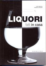 Liquori fatti in casa