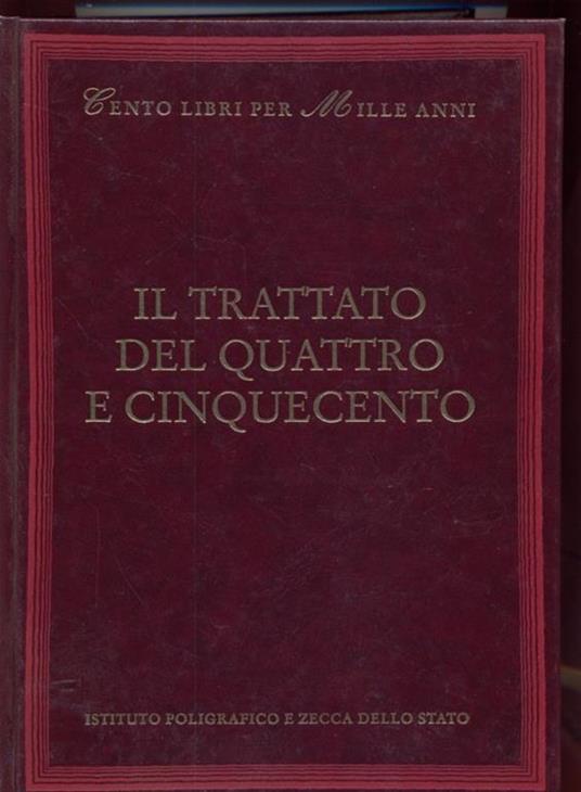 Il trattato del Quattrocento e Cinquecento - Cinquecento - 4