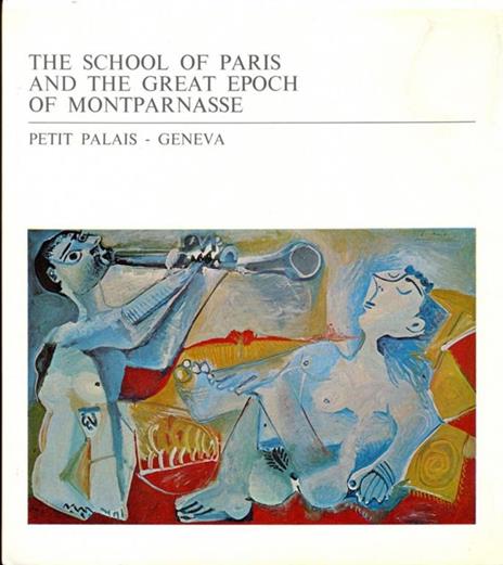 The school of Paris and the great epoch of Montparnasse - 5