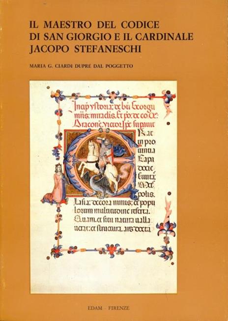 Il maestro del codice di San Giorgio e il Cardinale Jacopo Stefaneschi - 2