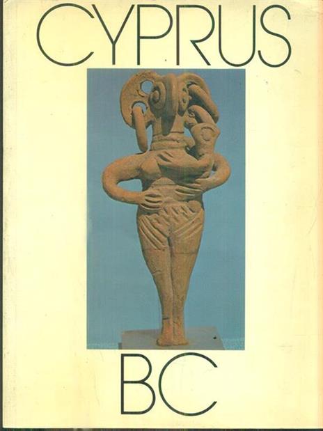 Cyprus Bc 7000 Years Of History - copertina