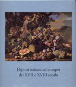 Dipinti italiani ed europei del XVII e XVIII secolo