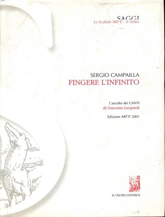 Fingere l'infinito - Sergio Campailla - 7