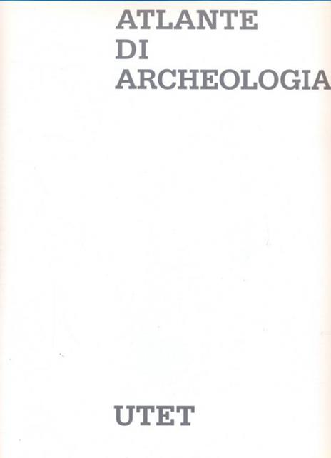 Atlante di archeologia - 10