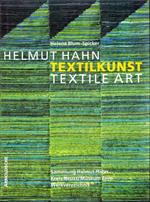 Helmut Hahn textilkunst. Texile Art