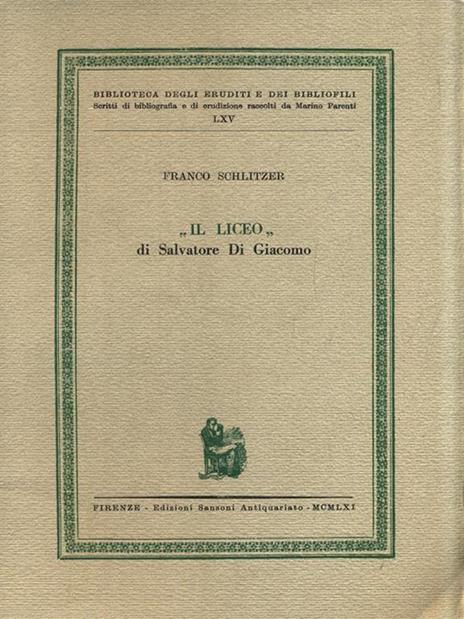 Il Liceo di Salvatore Di Giacomo - Franco Schlitzer - 4