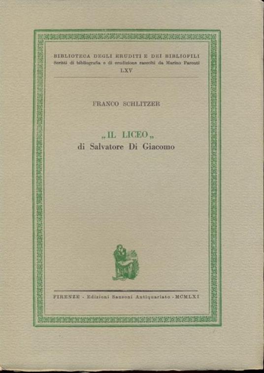 Il Liceo di Salvatore Di Giacomo - Franco Schlitzer - 12