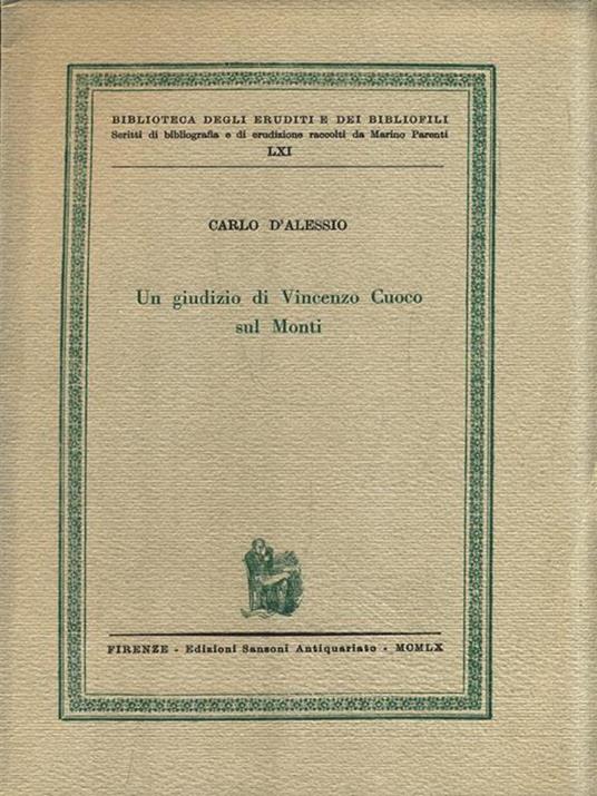 Un giudizio di Vincenzo Cuoco sul Monti - Carlo D'Alessio - 6