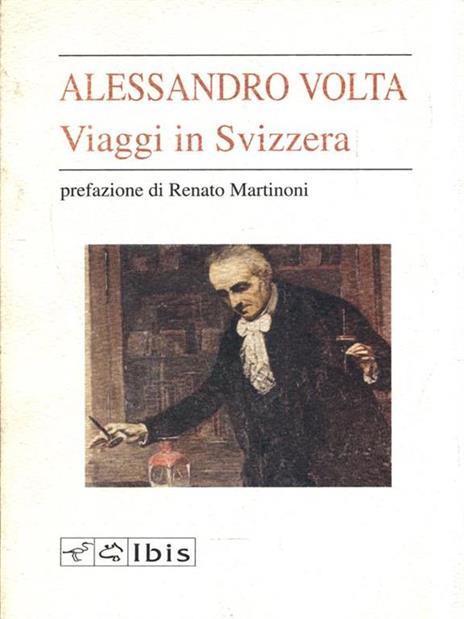Viaggi in Svizzera - Alessandro Volta - 11